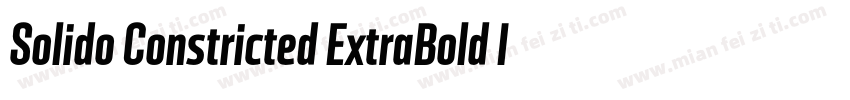Solido Constricted ExtraBold Italic字体转换
